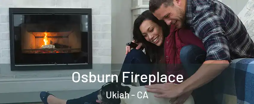  Osburn Fireplace Ukiah - CA
